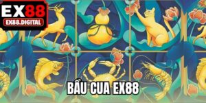 Bầu cua EX88
